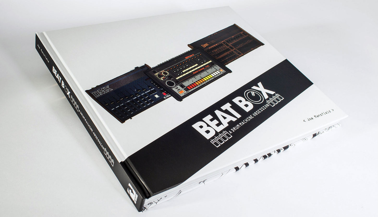 Beat Box A Drum Machine Obsession Book Joe Mansfield